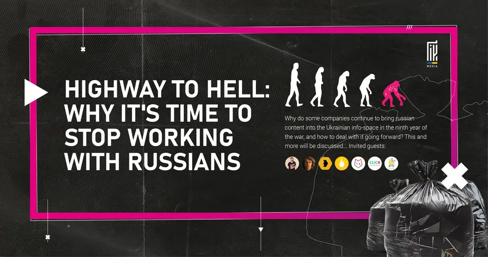 A banner with a textured black background bordered by a neon pink frame. It features the title "HIGHWAY TO HELL: WHY IT'S TIME TO STOP WORKING WITH RUSSIANS" in bold white letters. Below the title, there's a question about the continued use of Russian content in Ukrainian information space.