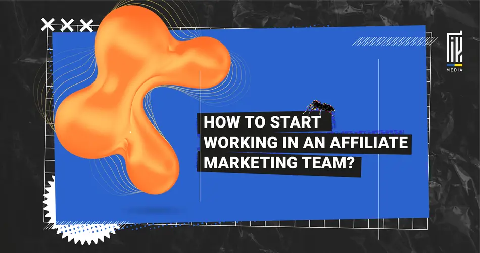 A vibrant digital banner featuring a bold question 'How to start working in an affiliate marketing team?' set against a dynamic blue backdrop with abstract orange shapes, signaling a modern, creative approach to marketing. The banner is marked with the 'UAGEEK MEDIA' signature, indicating a resource for innovative marketing insights.