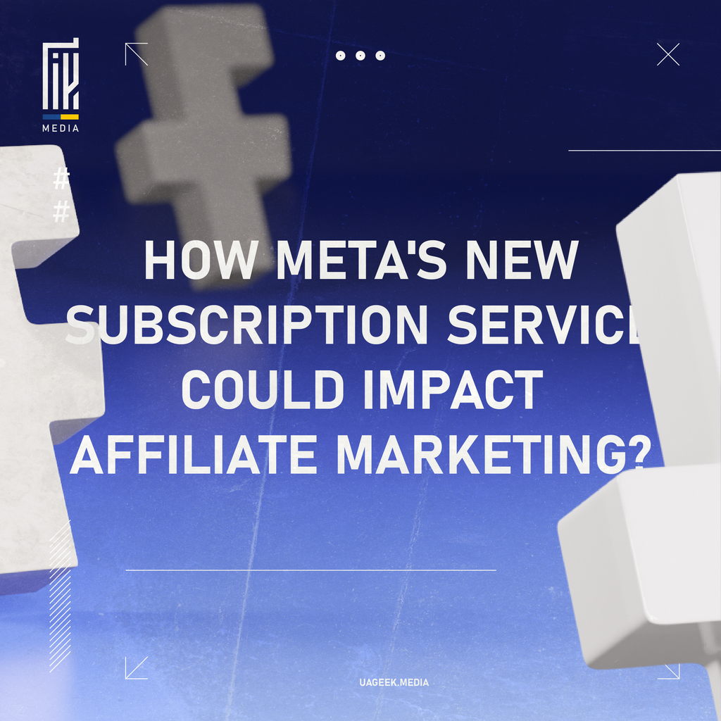 Banner featuring the question 'HOW META'S NEW SUBSCRIPTION SERVICE COULD IMPACT AFFILIATE MARKETING?' in bold white text over a deep blue background, with a jigsaw puzzle piece symbolizing Meta's role in the affiliate marketing landscape.