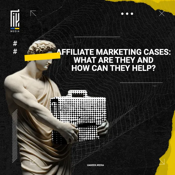 A striking visual from UAGEEK.MEDIA featuring a classical statue holding a modern briefcase, overlaid with the text 'AFFILIATE MARKETING CASES: WHAT ARE THEY AND HOW CAN THEY HELP?'. The image creatively juxtaposes ancient art with modern business to illustrate the timeless value of learning from case studies in affiliate marketing.