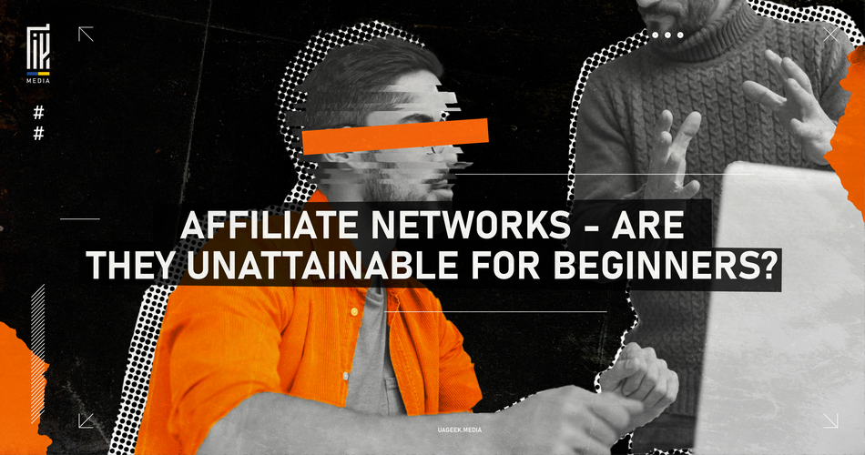 The graphic features a bold question 'AFFILIATE NETWORKS - ARE THEY UNATTAINABLE FOR BEGINNERS?' overlaid on a striking image that juxtaposes a man in an orange jacket against a black and white halftone pattern. The image's fragmented and layered design, along with the vivid orange stripe, creates a sense of dynamism and addresses the challenges faced by beginners in affiliate marketing