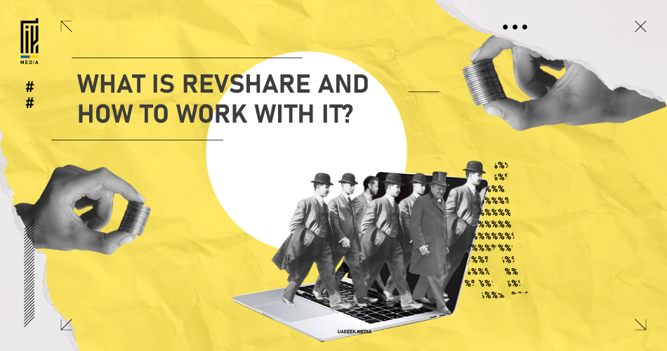 Banner with a vintage aesthetic showing businessmen walking out of a laptop screen and the question 'WHAT IS REVSHARE AND HOW TO WORK WITH IT?' for en.uageek.media's article on revenue sharing in affiliate marketing.