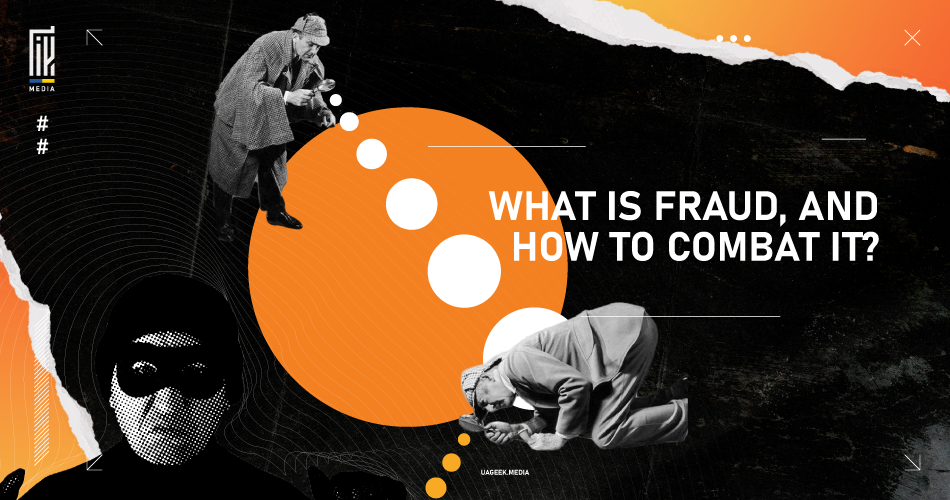 Creative banner with two detectives examining clues, asking 'WHAT IS FRAUD, AND HOW TO COMBAT IT?' set against a bold orange and black design for an article on en.uageek.media.