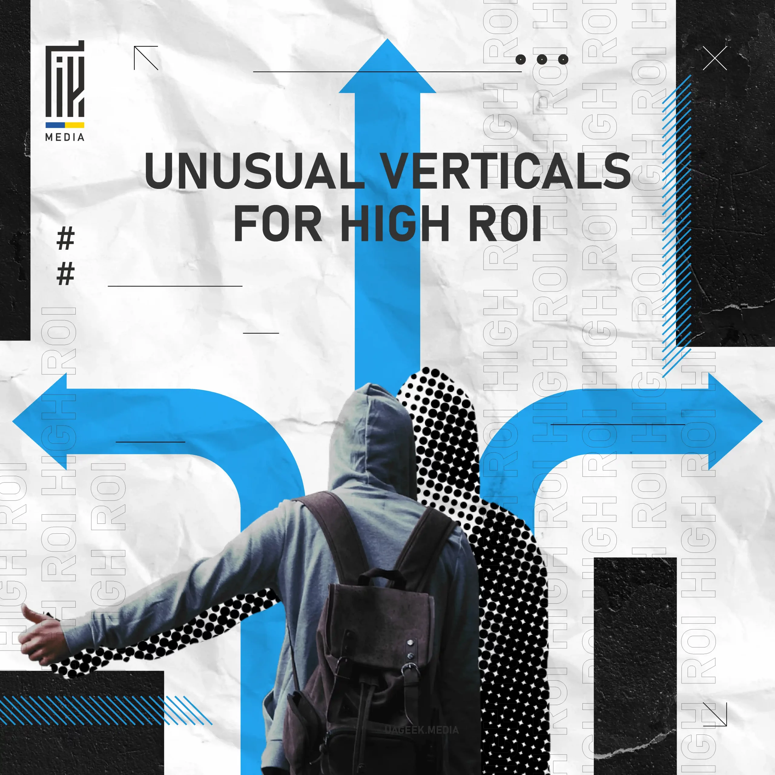 Unusual verticals for high ROI