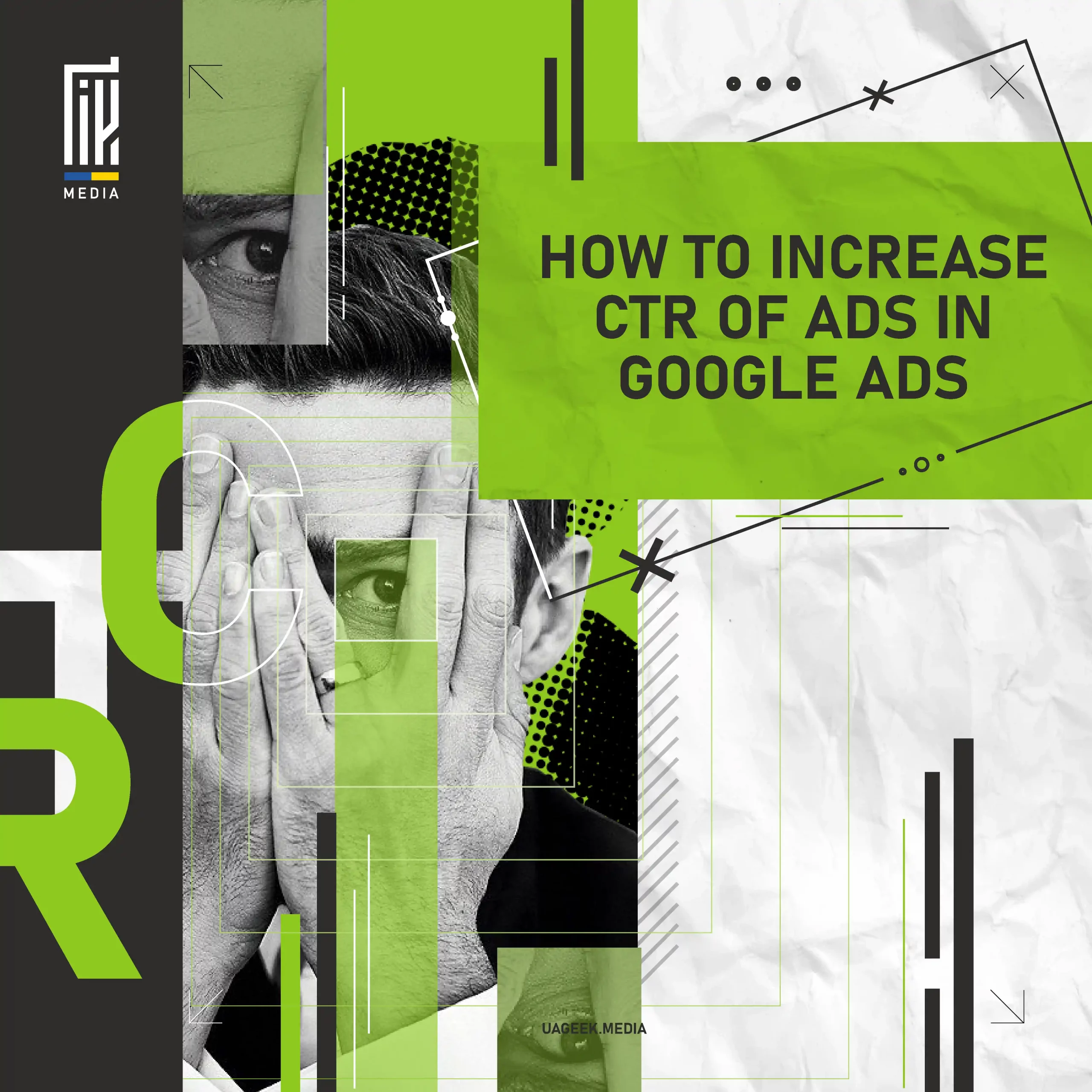 How to increase CTR of ads in Google Ads