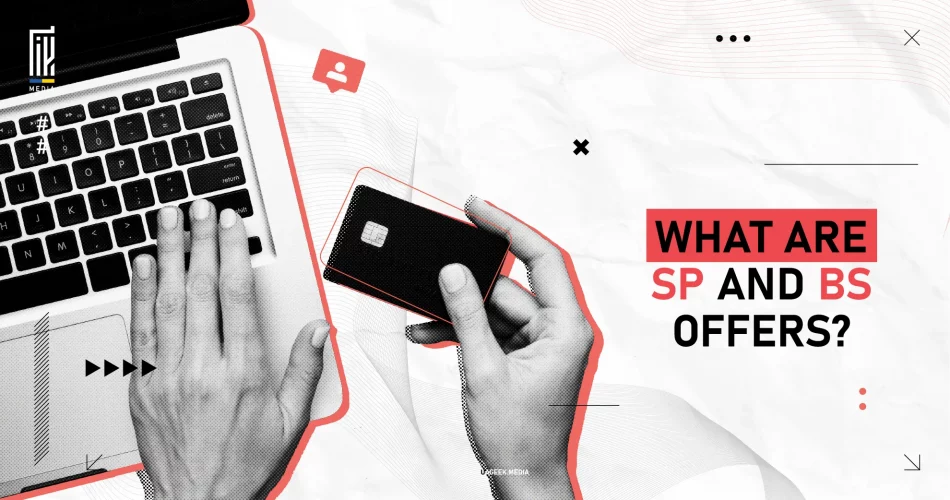 Black and white design of hands using a laptop and holding a credit card, with bold red and black text asking 'What are SP and BS offers?'