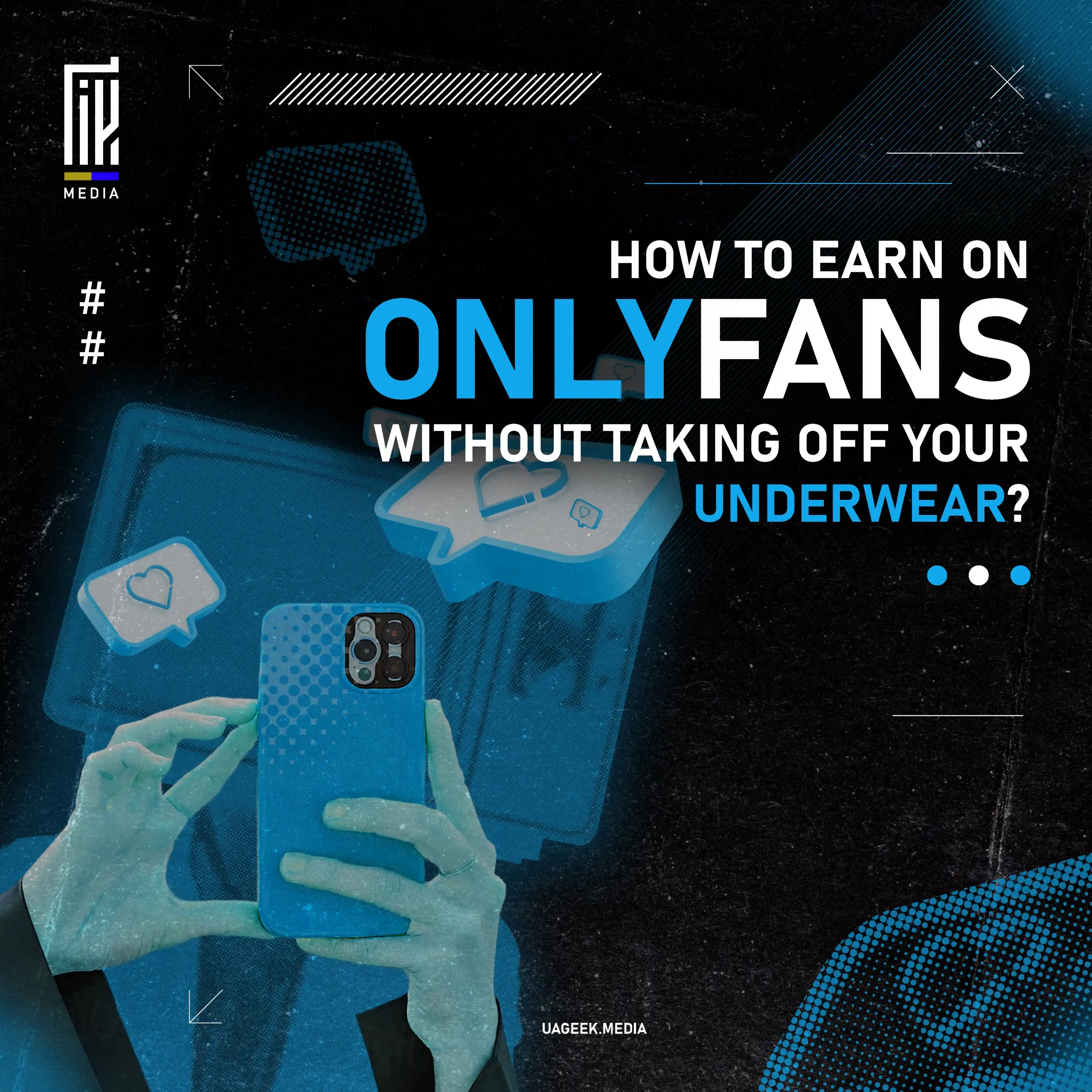 How to Earn on OnlyFans Without Taking Off Your Underwear?