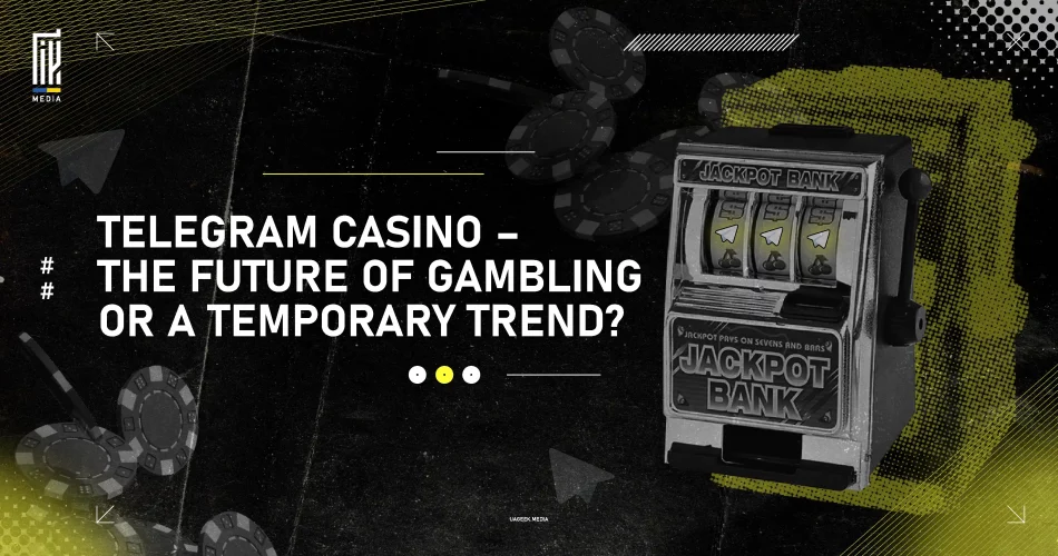 Graphic banner featuring a vintage slot machine with Telegram icons on the reels, casino chips floating in the background, and the text 'Telegram Casino – The Future of Gambling or a Temporary Trend?