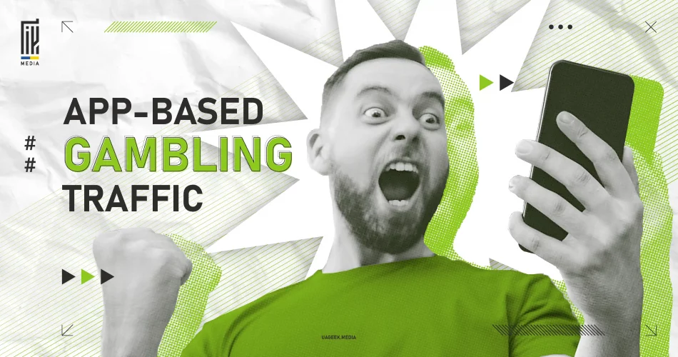 Man excitedly reacting while holding a smartphone, promoting app-based gambling traffic. Green and white graphic design by UAGeek Media.