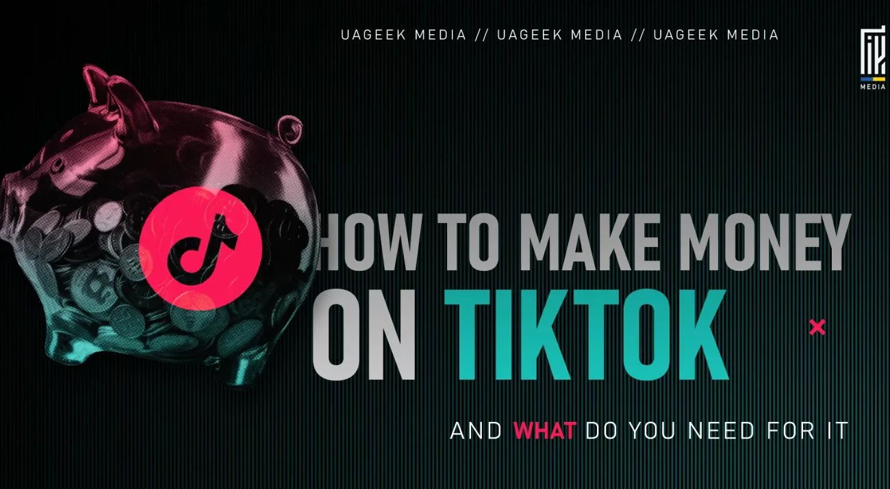 Piggy bank filled with coins and TikTok logo, with banner text 'How to make money on TikTok' on a dark striped background by UAGeek Media