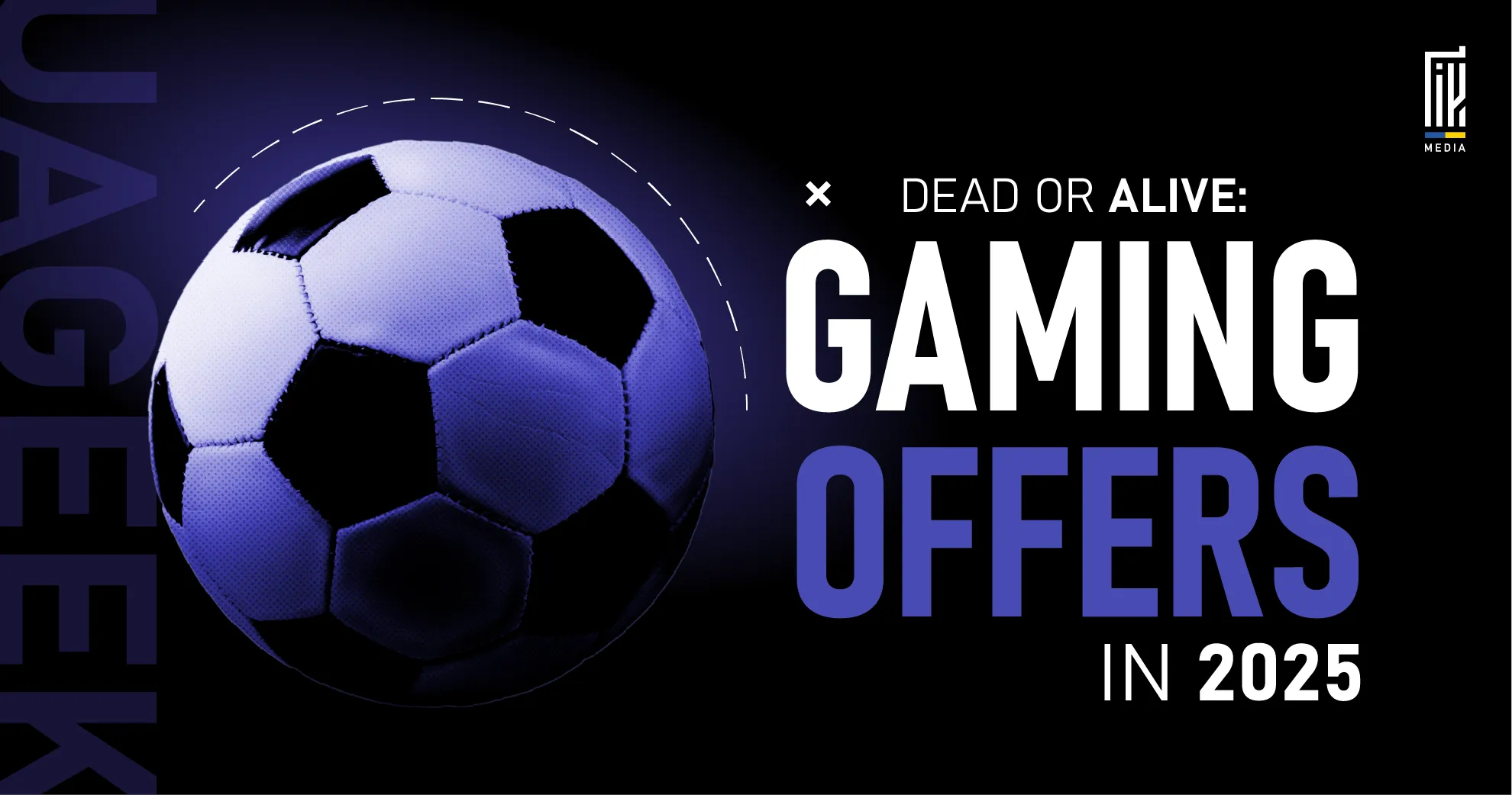 Soccer ball with bold text discussing the future of gaming offers in 2025