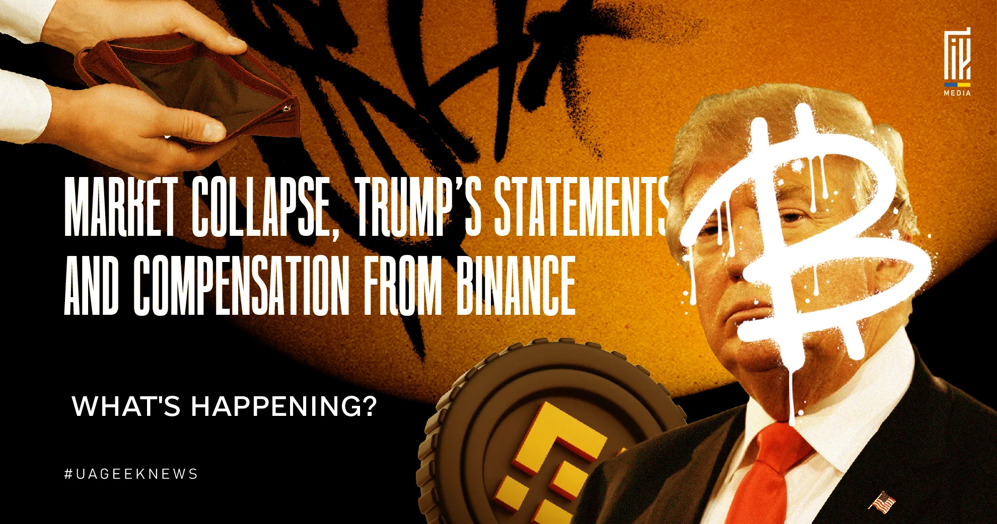 Donald Trump with a Bitcoin symbol over his face, Binance coin, and empty wallet in a crypto-themed graphic titled “Market Collapse, Trump’s Statements and Compensation from Binance”