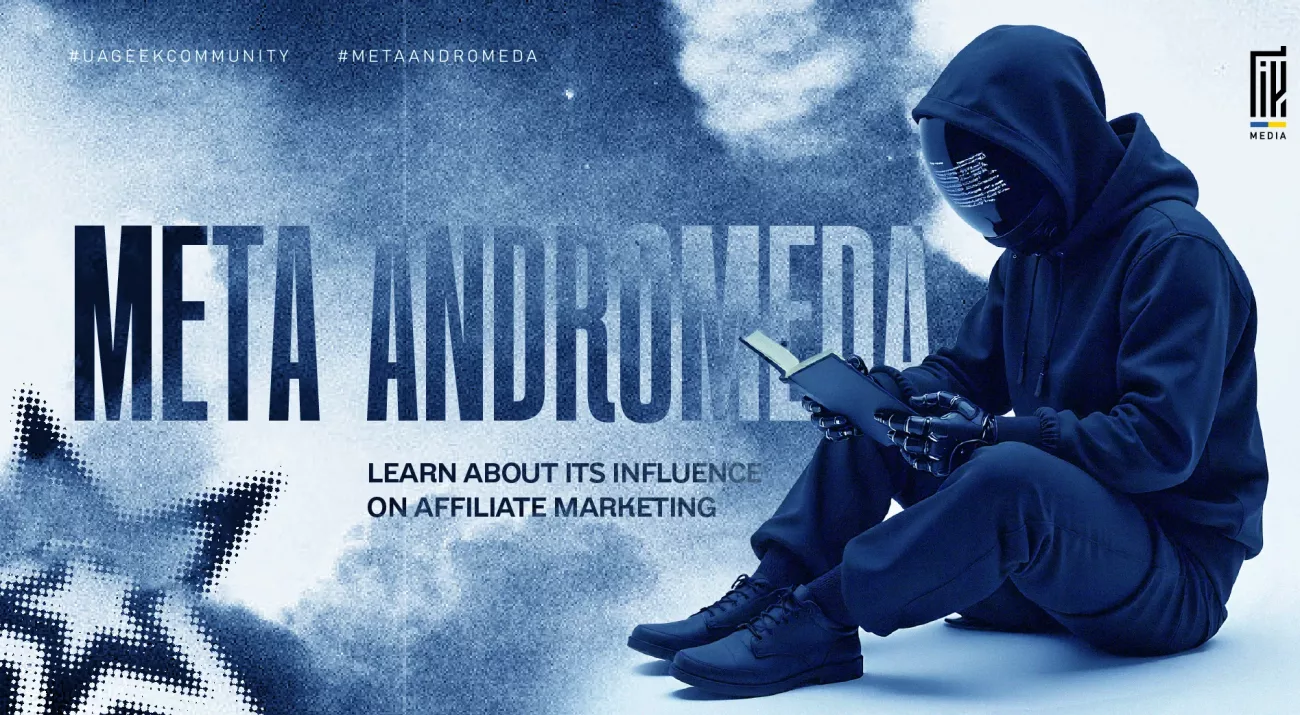 A person in a dark hoodie and helmet with code reflections sits reading a tablet. Bold title reads "Meta Andromeda" with a futuristic blue-toned background. Subheading: “Learn about its influence on affiliate marketing.”