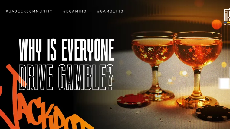 Two elegant cocktail glasses filled with golden sparkling liquid, with casino chips nearby. Bold text reads: "Why Is Everyone Driven to Gamble?" A glowing "Jackpot" sign overlays the image.