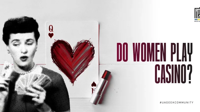 Retro-style halftone image of a surprised woman holding playing cards, next to a Queen of Hearts card with a lipstick heart and a red lipstick tube. The text reads: "Do Women Play Casino?"