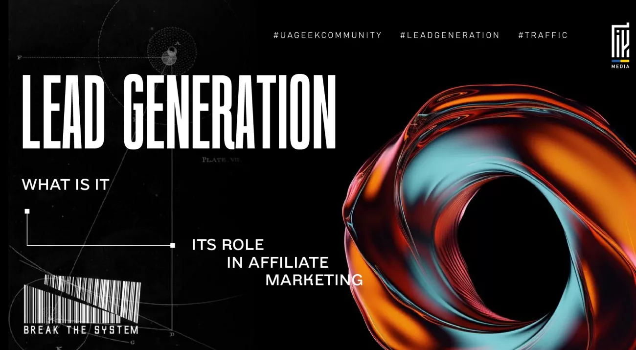 Abstract banner visualizing lead generation as a swirling digital portal. Modern, tech-inspired design with the headline "Lead Generation" and subtext "What is it / Its role in affiliate marketing." Futuristic barcode reads "Break the System."