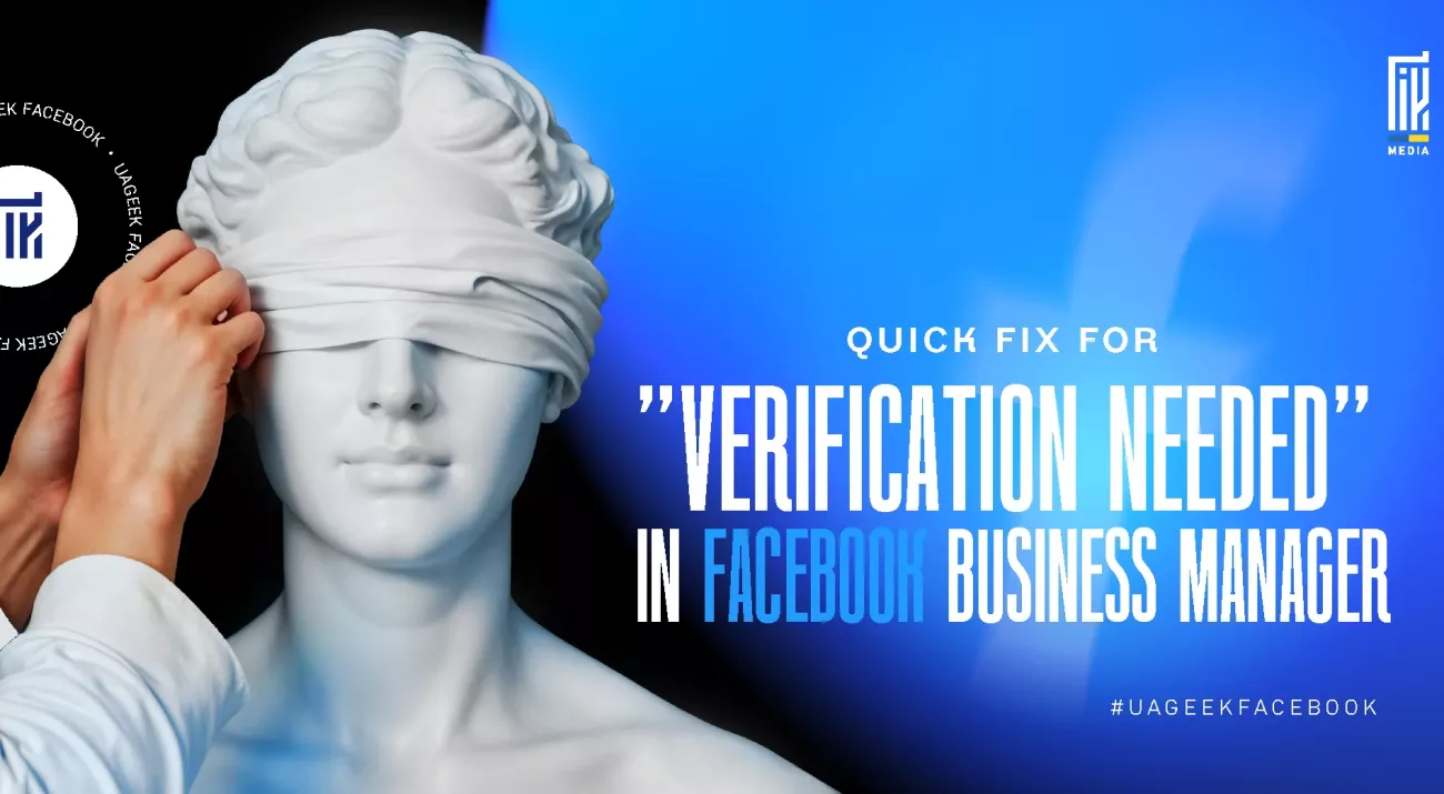 A hand removes a blindfold from a white marble statue’s eyes, symbolizing clarity. The text reads “Quick fix for ‘Verification Needed’ in Facebook Business Manager” on a blue background with a subtle Facebook logo glow.