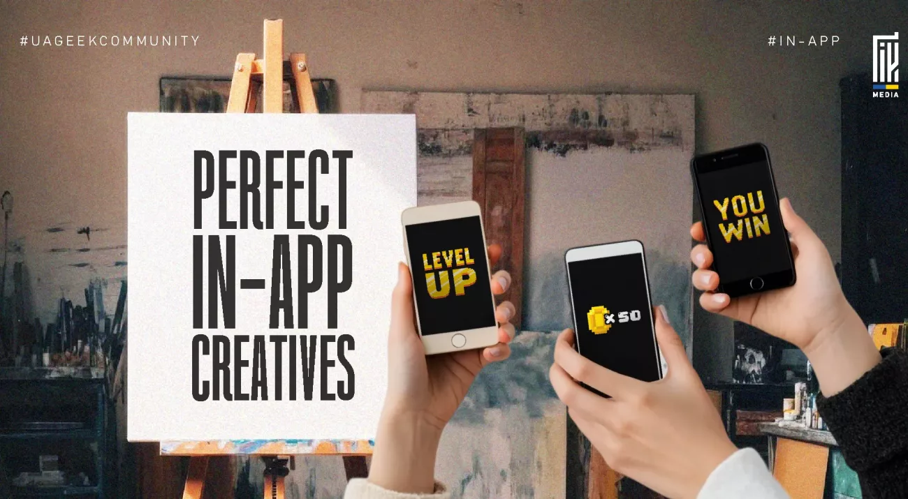 Hands holding smartphones with in-app game messages like “Level Up,” “You Win,” and bonus coins displayed on screens. A canvas in the background reads “Perfect In-App Creatives,” symbolizing mobile advertising and in-app monetization strategies.