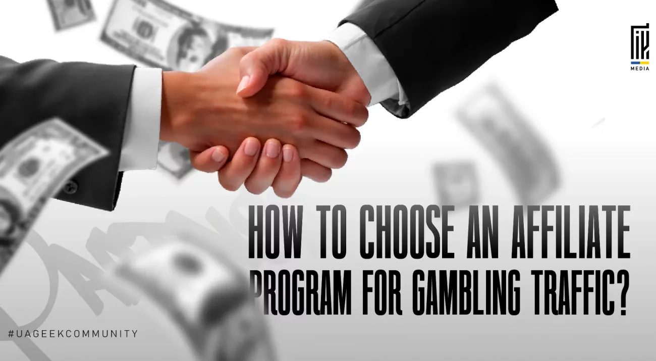 Business handshake over a background with floating dollar bills and the headline “How to Choose an Affiliate Program for Gambling Traffic?”, symbolizing partnership selection and monetization strategy in the gambling affiliate niche.