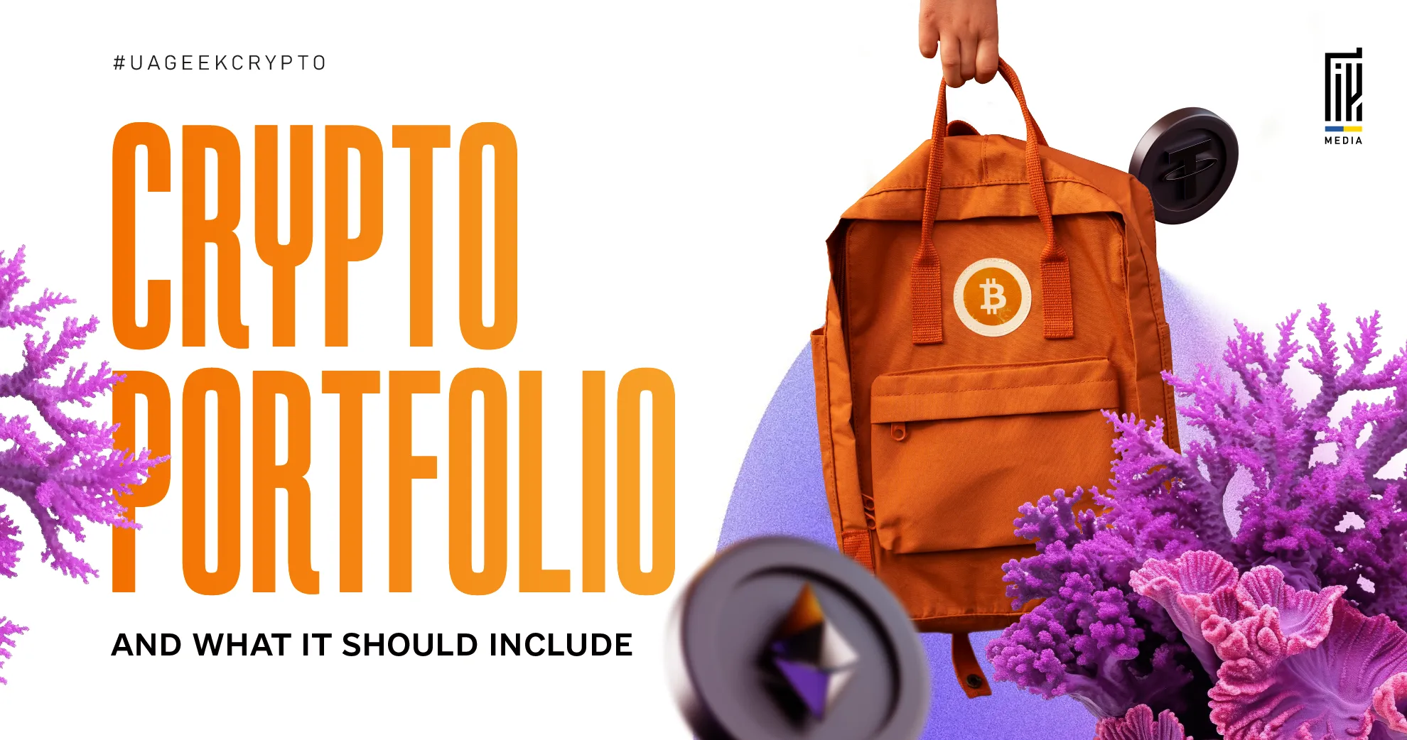 Marketing banner featuring an orange backpack with a Bitcoin symbol surrounded by cryptocurrency coins and abstract elements, representing a diversified crypto portfolio and digital asset management strategy.
