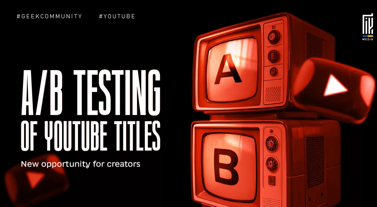Banner about A/B testing YouTube titles featuring two retro TVs labeled A and B with YouTube play icons, symbolizing comparison and optimization.