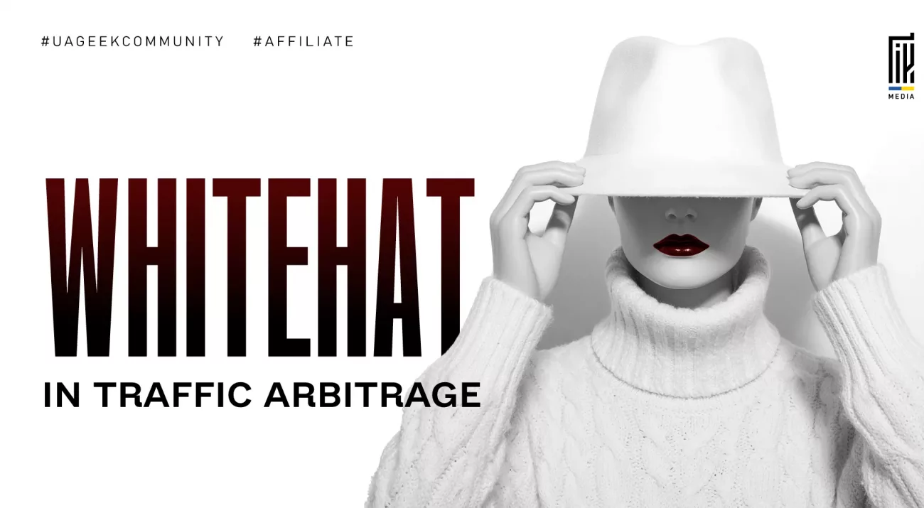 Whitehat in traffic arbitrage banner featuring a woman in white clothing and a white hat.