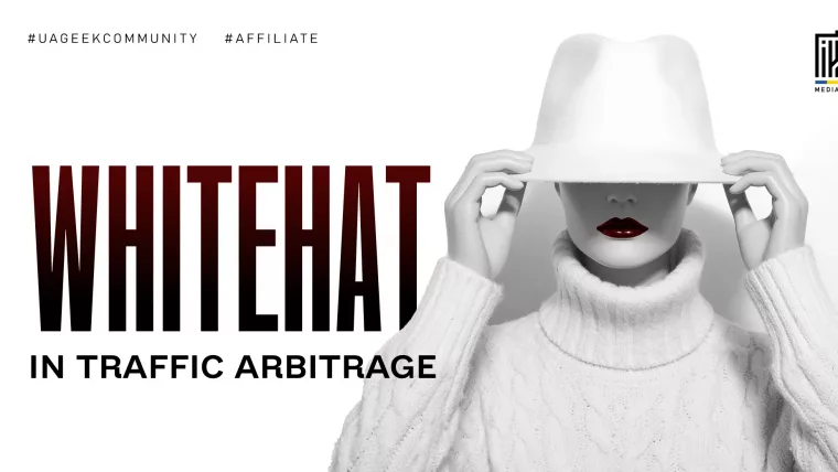 Whitehat in traffic arbitrage banner featuring a woman in white clothing and a white hat.
